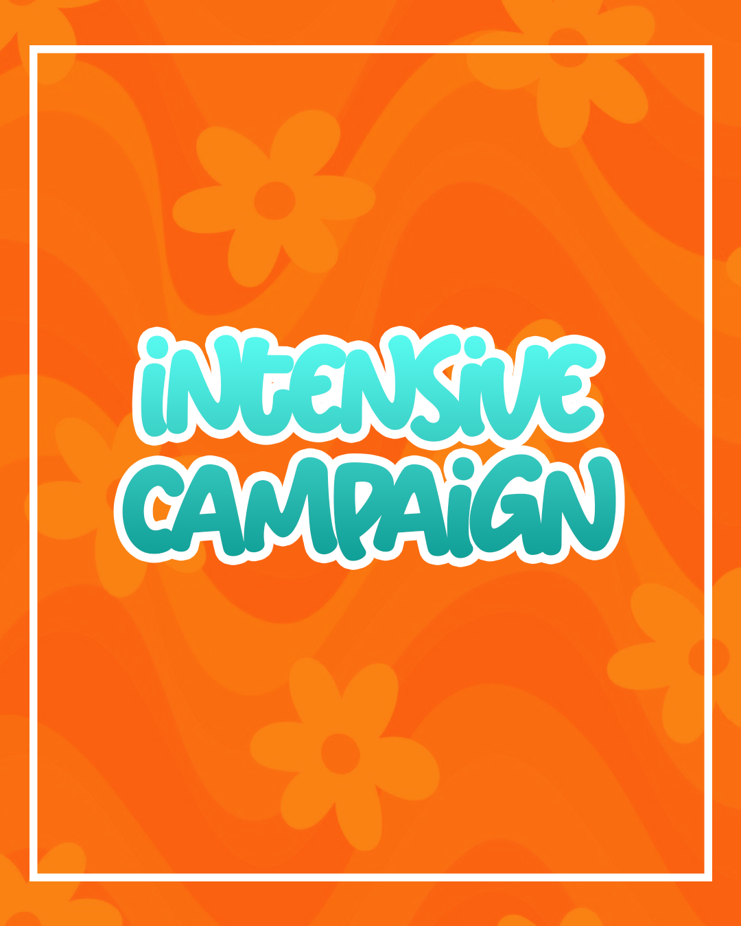 VIP Intensive Campaign